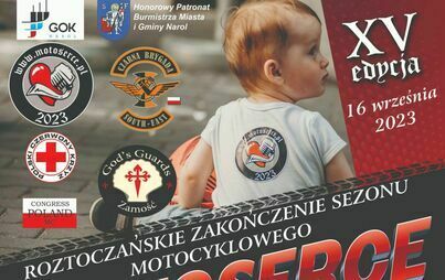 Zdjęcie do ROZTOCZAŃSKIE ZAKOŃCZENIE SEZONU MOTOCYKLOWEGO  MOTOSERCE NAROL 2023