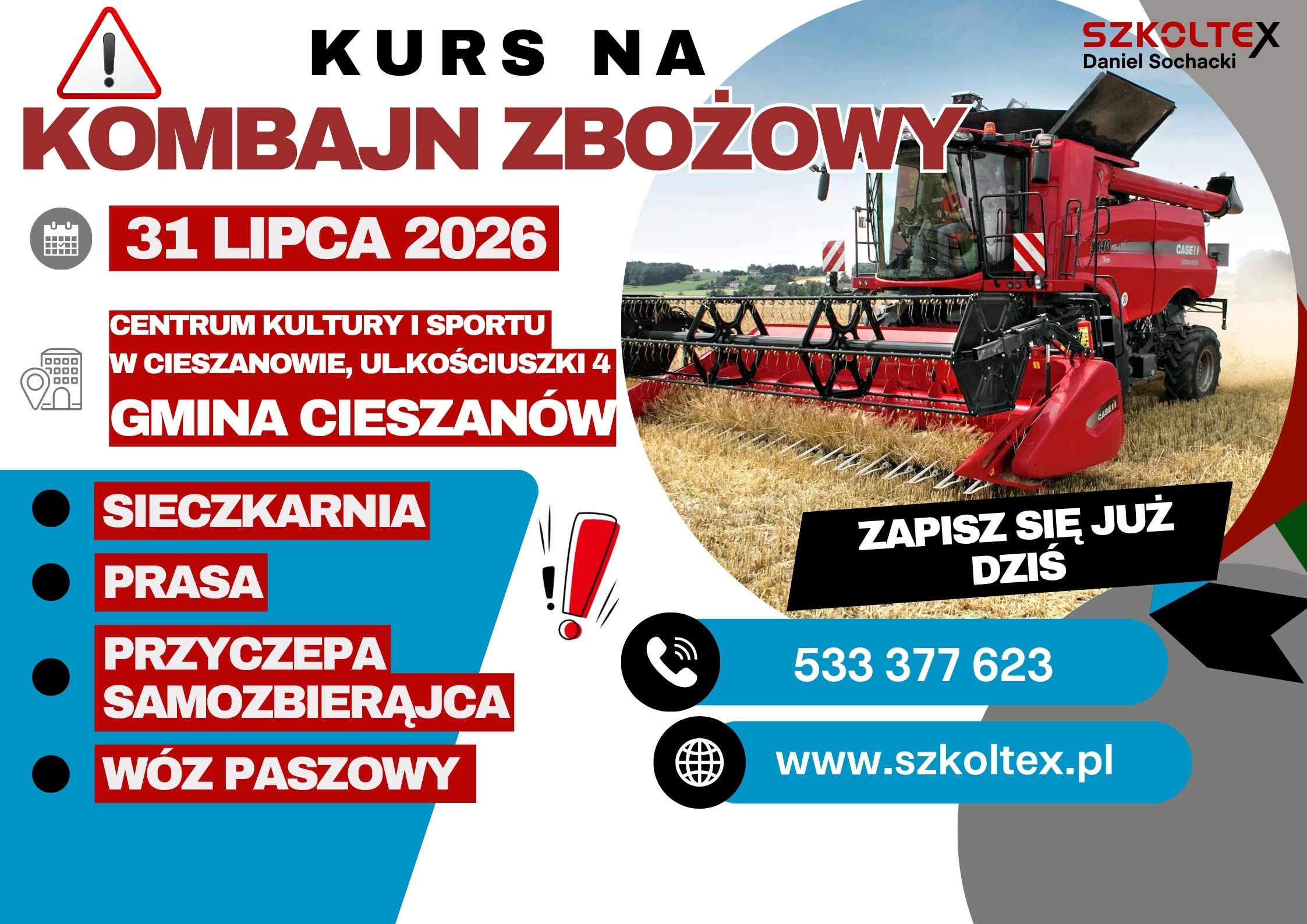 Informacja dla mieszkańc&oacute;w zainteresowanych zdobyciem uprawnień do obsługi maszyn rolniczych!