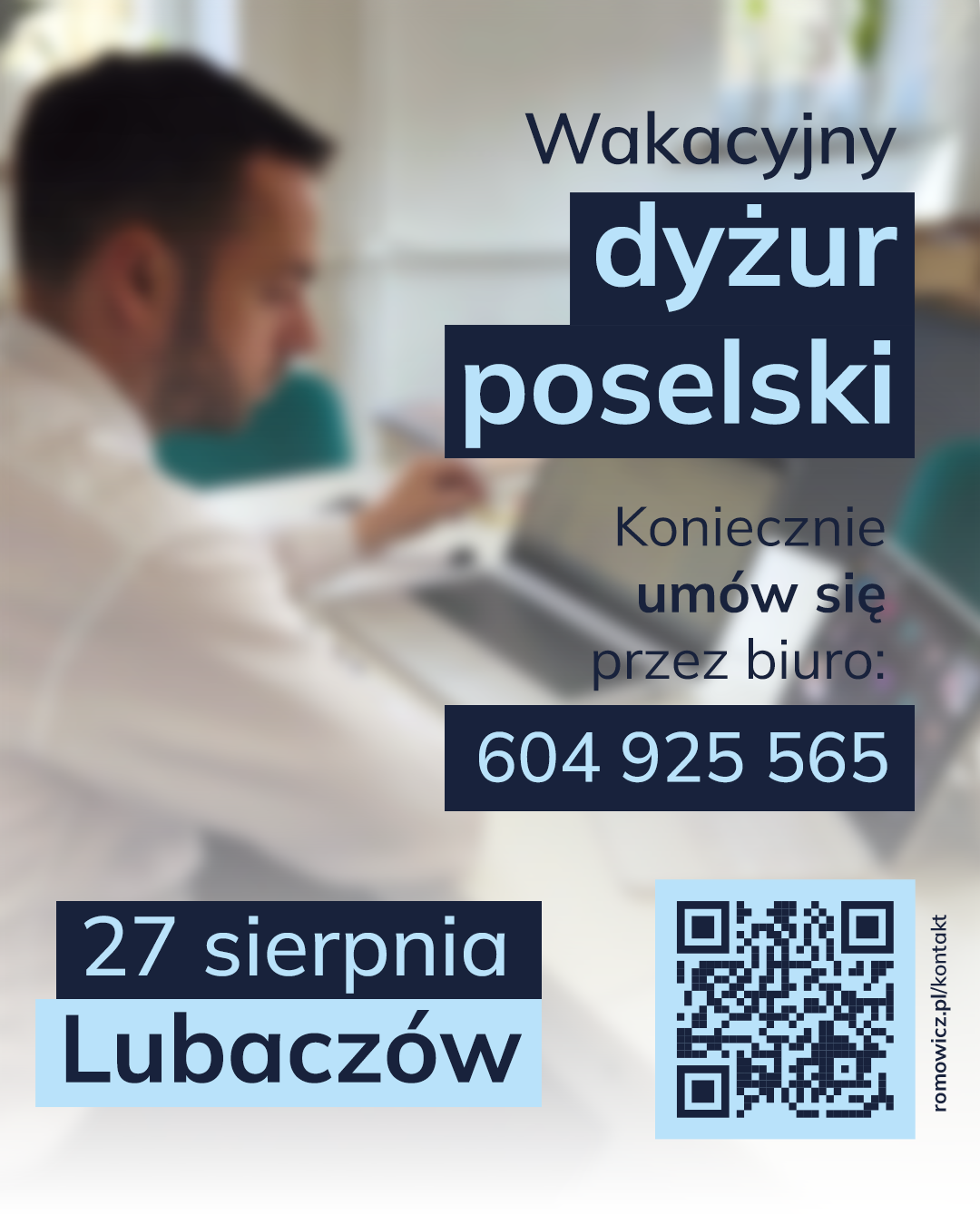 Dyżur poselski Posła na&nbsp;Sejm RP Pana Bartosza Romowicza w&nbsp;Lubaczowie