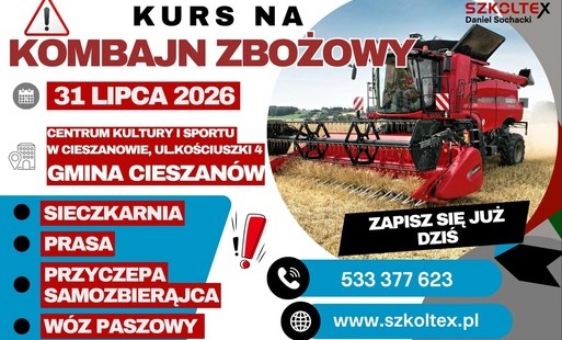 Informacja dla mieszkańców zainteresowanych zdobyciem uprawnień do obsługi maszyn rolniczych!