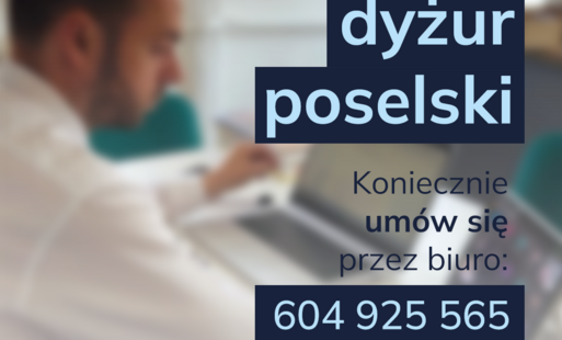 Dyżur poselski Posła na Sejm RP Pana Bartosza Romowicza w Lubaczowie