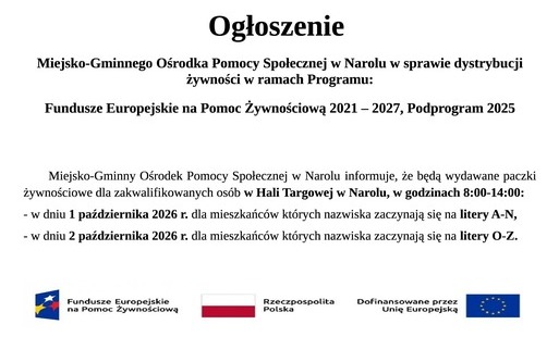 Ogłoszenie Miejsko-Gminnego Ośrodka Pomocy Społecznej w Narolu w sprawie dystrybucji żywności w ramach Programu: Fundusze Europejskie na Pomoc Żywnościową 2021 – 2027, Podprogram 2025